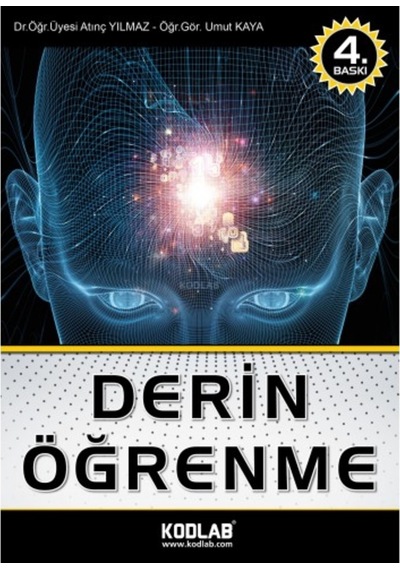 Derin Öğrenme - Altınç Yılmaz - Kodlab