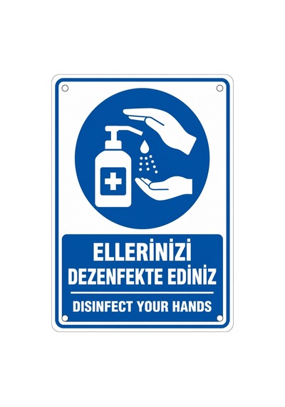 Ellerinizi Dezenfekte Ediniz 21x30cm Pvc Isg Levha