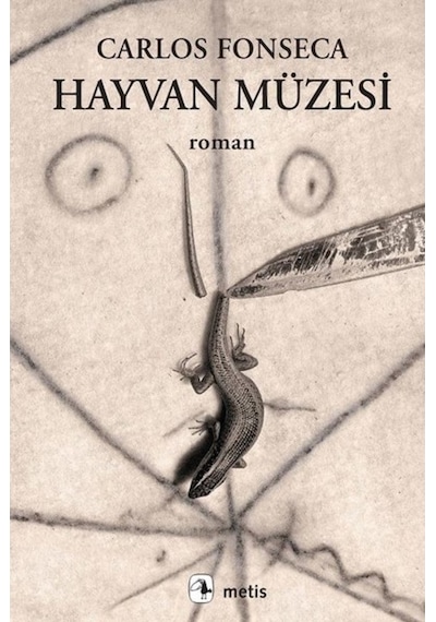 Hayvan Müzesi - Carlos Fonseca - Metis Yayınları