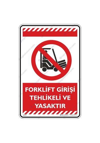 Forklift Girişi Tehlikeli Ve Yasaktır