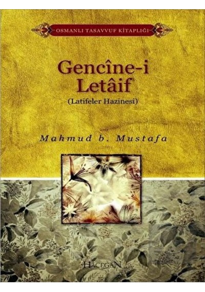 Gencine-i Letaif - Mahmud B. Mustafa - Hacegan Yayıncılık