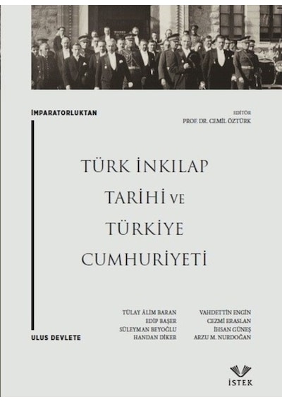 Imparatorluktan Ulus Devlete Türk Inkılap Tarihi Ve Türkiye Cumhu