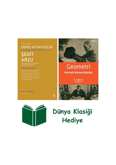 Şedit Arzu + Geometri + Dünya Klasiği Hediye