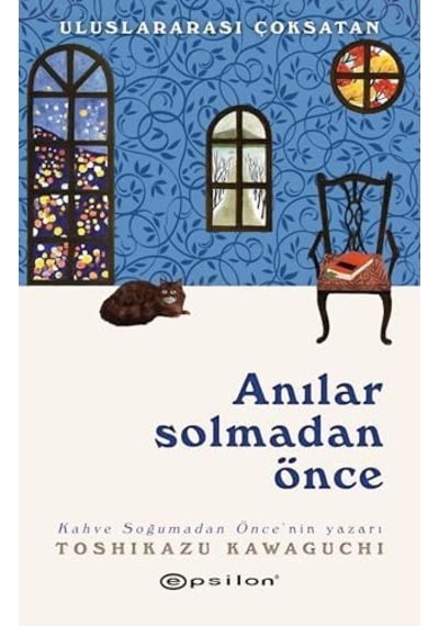 Anılar Solmadan Önce