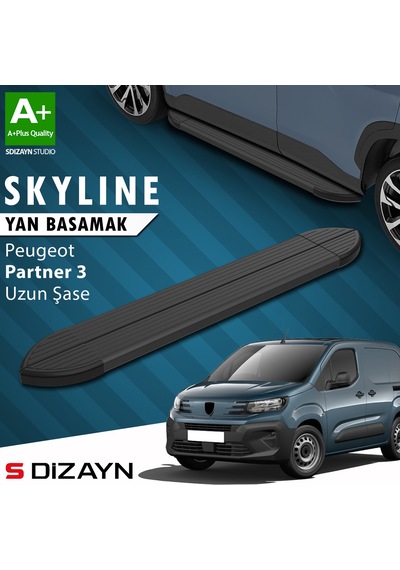 S-dizayn Peugeot Partner 3 Uzun Şase Skyline Siyah Yan Basamak 213 Cm 2018 Üzeri A+ Kalite