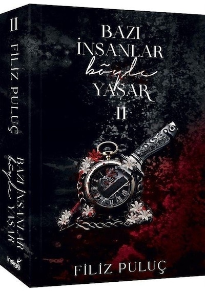 Bazı İnsanlar Böyle Yaşar 2 - Filiz Puluç - İndigo Kitap