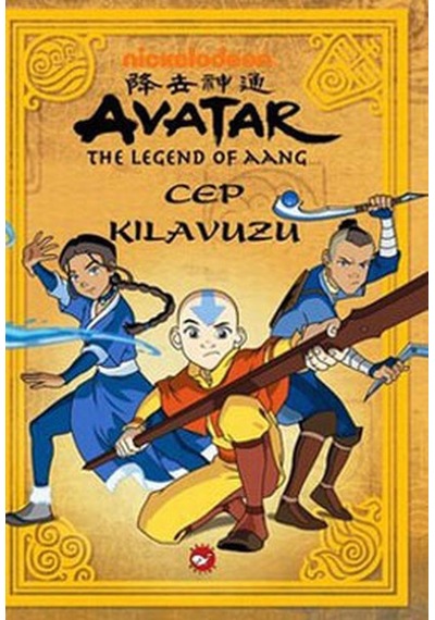 Avatar Aang'in Efsanesi - Cep Kılavuzu - Cemile Özyakan -  Tom Mason - Beyaz Balina Yayınları