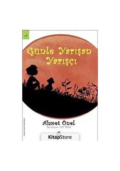 Günle Yarışan Yarışçı / Ahmet Önel
