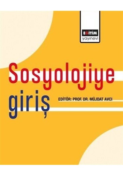 Sosyolojiye Giriş / Kolektif