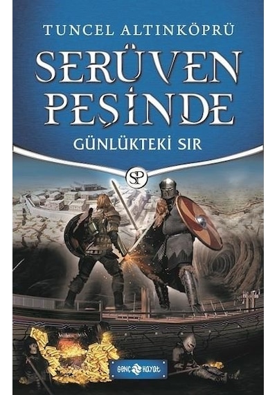 Günlükteki Sır-Serüven Peşinde 24 - Tuncel Altınköprü - Genç Hayat