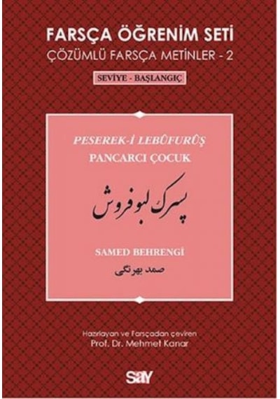 Farsça Öğrenim Seti 2 (Seviye - Başlangıç - Pancarcı Çocuk) - Samed Behrengi - Say Yayınları