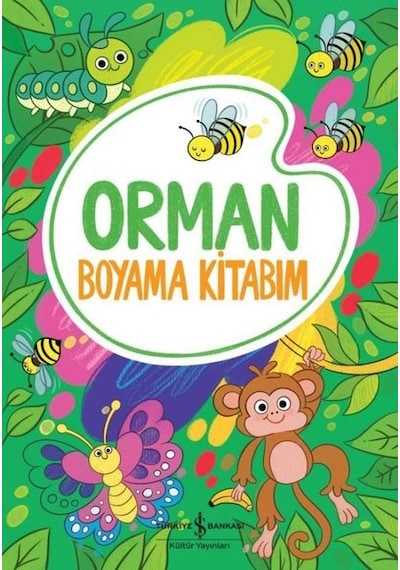 Orman Boyama Kitabım- İş Bankası Kültür Yayınları