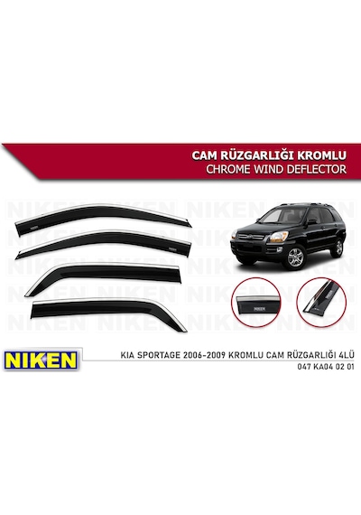 Niken Kia Sportage 2006-2009 Kromlu Cam Rüzgarlığı 4 Lü