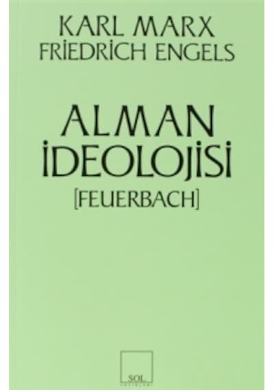 Alman İdeolojisi Friedrich Engels . Karl Marx