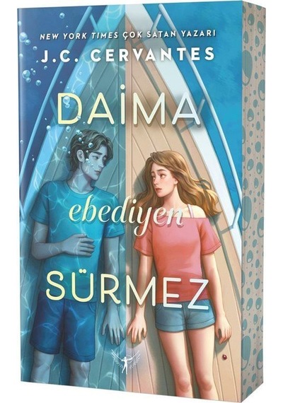 Daima Ebediyen Sürmez / J. C. Cervantes