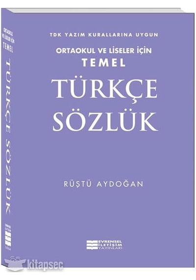 Ortaokul Ve Liseler İçin Türkçe Sözlük - Evrensel İletişim Yayınl