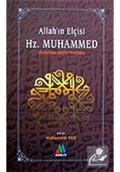 Allah'ın Elçisi Hz. Muhammed