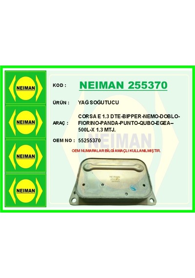 Neıman 255370-99 Yağ Soğutucu Fiat Egea 16 500l 2012 Ve Sonrası Doblo 2015 Ve Sonrası Fiorino 16 Alfa Romeo Mito 2009 Ve Sonrası 18 1.3d Mtj Euro 6 46339229-55255370-55283611 Neıman 255370-99 Yağ Soğutucu Fiat Egea 16 500l 2012 Ve Sonrası Doblo 2015 Ve Sonrası Fiorino 16 Alfa Romeo Mito 2009 Ve Sonrası 18 1.3d Mtj Euro 6 46339229-55255370-55283611