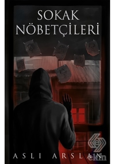 Sokak Nöbetçileri/Aslı Arslan