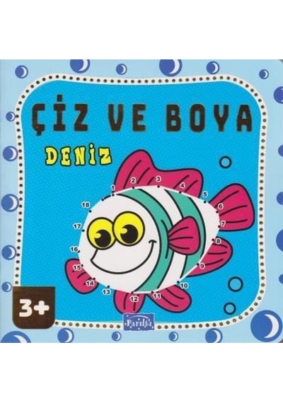 Çiz ve Boya - Deniz- Parıltı Yayınları