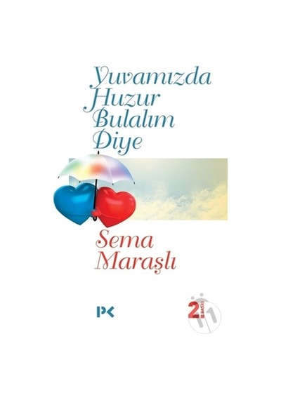 Profil Yayınları Yuvamızda Huzur Bulalım Diye