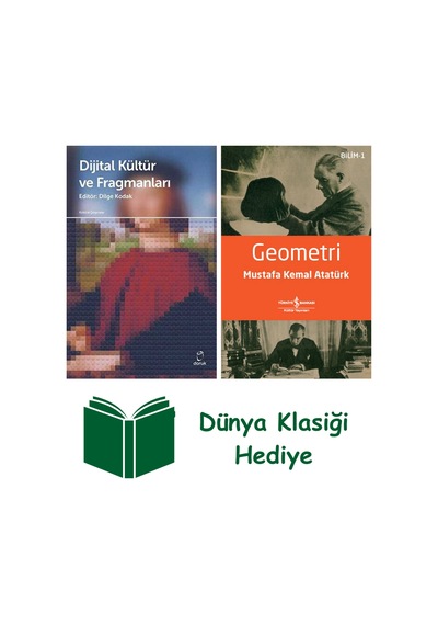 Dijital Kültür Ve Fragmanları + Geometri + Dünya Klasiği Hediye