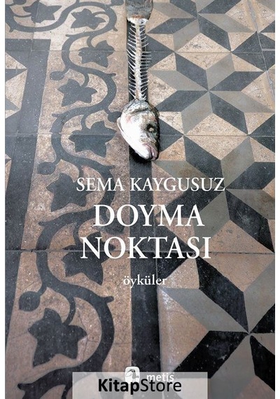 Doyma Noktası - Sema Kaygusuz