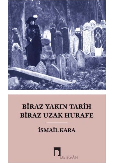 Biraz Yakın Tarih Biraz Hurafe - Ccgx-880077
