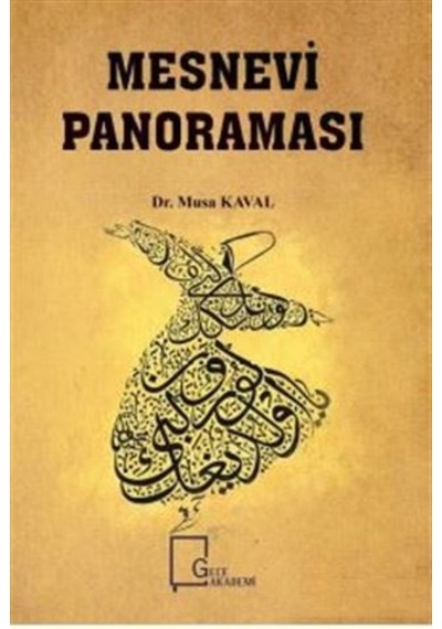 Mesnevi Panoraması - Musa Kaval - Gece Akademi