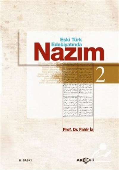 Eski Türk Edebiyatı Nazım-2 / Prof. Dr. Fahir Iz