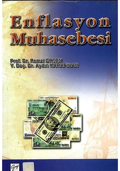 Enflasyon Muhasebesi / Prof.Dr. Remzi Örten
