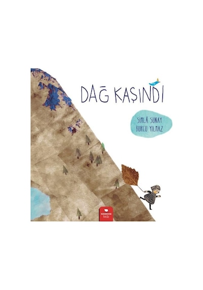 Dağ Kaşındı - Simla Sunay - Redhouse Kidz Yayınları