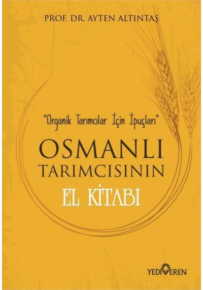 Osmanlı Tarımcısının El Kitabı