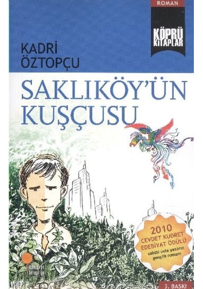 Köprü Kitaplar 7 - Saklıköyün Kuşçusu - Ezjı-663808