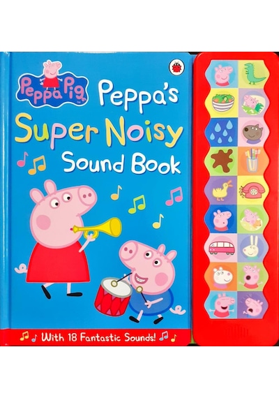 Peppa Pig: Peppa's Super Noisy Sound Book - Peppa Pig - Ladybirds