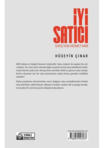 İyi Satıcı satış Yok Hizmet Var - Hüseyin Çınar - Maviçatı Yayı
