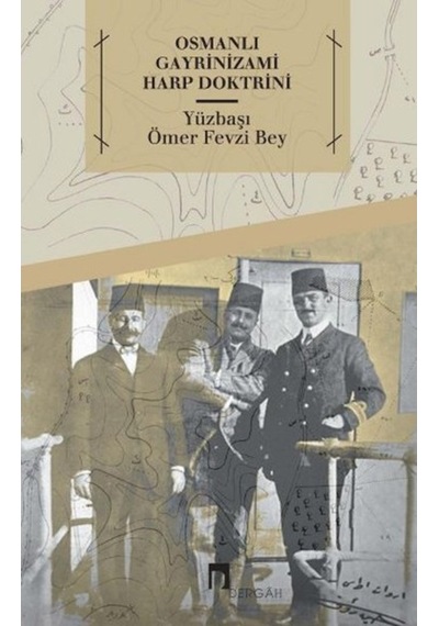Osmanlı Gayrinizami Harp Doktrini
