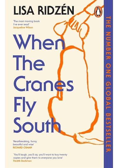 When The Cranes Fly South Penguin Books Uk