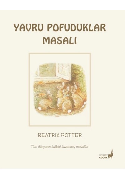 Beatrix Potter Masalları 14 - Yavru Pofuduklar Masalı