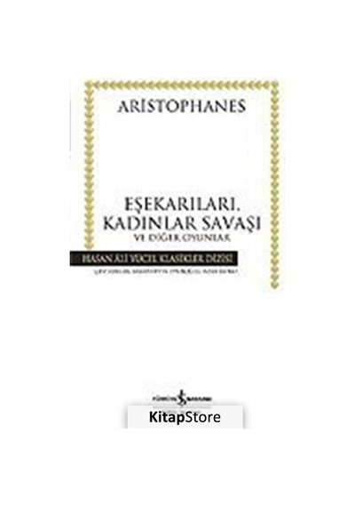 Eşekarıları. Kadınlar Savaşı ve Diğer Oyunlar ciltsiz / Aris .