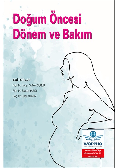 Doğum Öncesi Dönem Ve Bakım