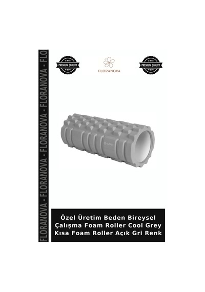 Özel Üretim Beden Bireysel Çalışma Foam Roller Cool Grey Kısa Foam Roller Açık Gri Renk