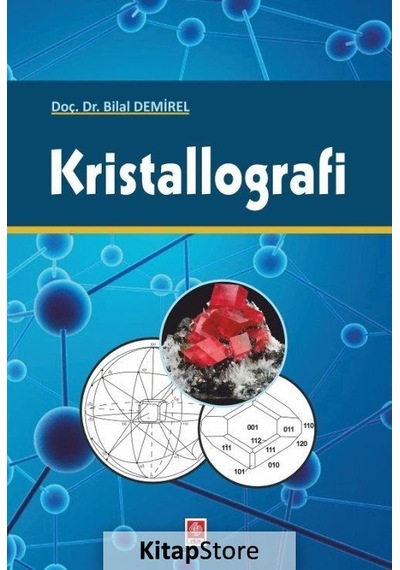 Kristallografi Bilal Demirel  - Bilal Demirel  - Ekin Basım Yayın