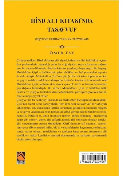 Hind Alt Kıtası'nda Tasavvuf - Çiştiyye Tarikatı 12 - 15. Yüzyıllar - Ömer Tay - Buhara Yayınları