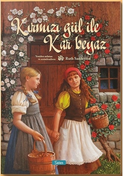 Kırmızı Gül ile Kar Beyaz - Ruth Sanderson - Selen