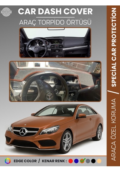 Mercedes E Class Coupe C207 2009-2017 Torpido Örtüsü Premium Torpido Koruma Özel Kesim Uv Koruma - 108 Stiloto