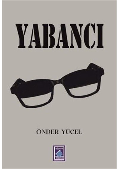 Yabancı / Önder Yücel