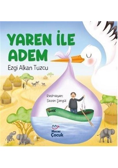 Yaren İle Adem / Ezgi Alkan Tuzcu
