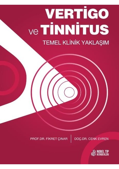 Vertigo Ve Tinnitus - Nobel Tıp Kitabevleri