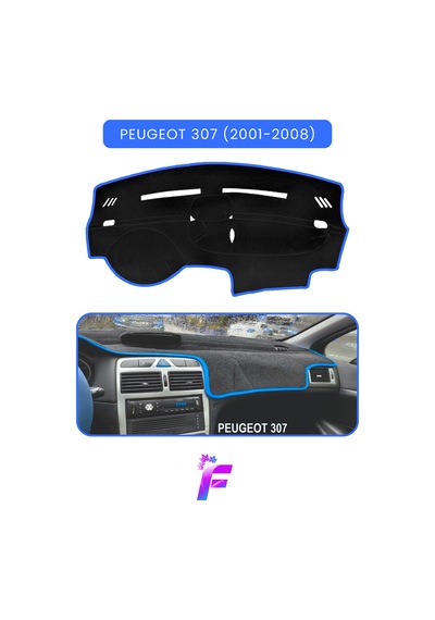 Peugeot 307 2001-2008 Araca Özel Torpido Örtüsü Ön Göğüs Kılıfı Tam Koruma Oto Aksesuar T95 Torpido Halısı
